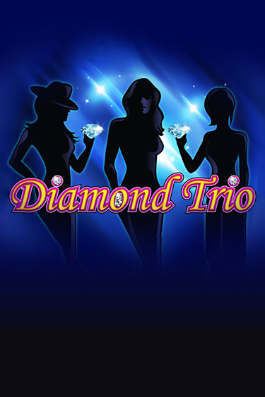 Играй в слот Diamond Trio без регистрации | Казино Азино777