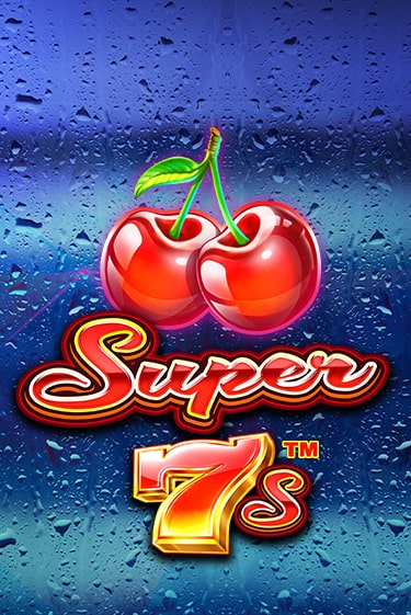 Играй в слот Super 7s без регистрации | Казино Азино777