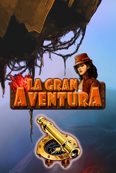Играй в слот La Gran Aventura без регистрации | Казино Азино777
