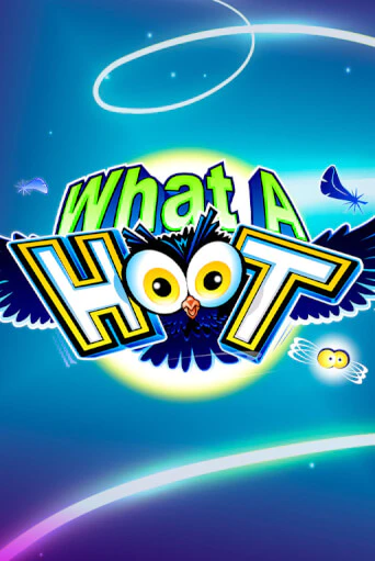 Играй в слот What A Hoot без регистрации | Казино Азино777