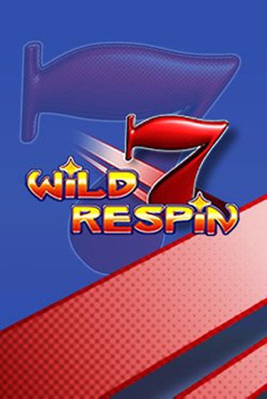 Играй в слот Wild Respin без регистрации | Казино Азино777
